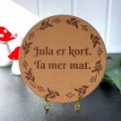 Vel Unt's Jule Gryteunderlag - Jula er kort. Ta mer mat. thumbnail