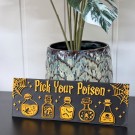 Pick Your Poison - Dekorskilt thumbnail