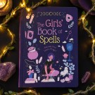 The Girls' Book of Spells - Slipp løs din indre magi thumbnail