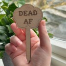 Vel Unt's Plant Stakes - DEAD AF thumbnail