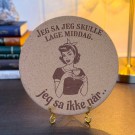 Vel Unt's Aggressive Gryteunderlag - Jeg sa jeg skulle lage middag. Jeg sa ikke når.. thumbnail
