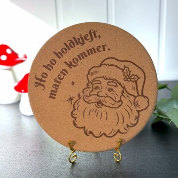 Vel Unt's Aggressive Jule Gryteunderlag - Ho ho holdkjeft