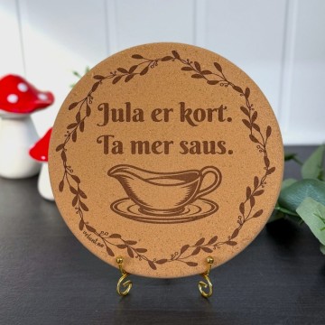 Vel Unt's Jule Gryteunderlag - Jula er kort. Ta mer saus.