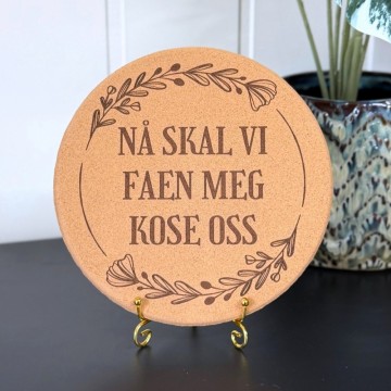 Aggressive Gryteunderlag - Nå skal vi faen meg kose oss