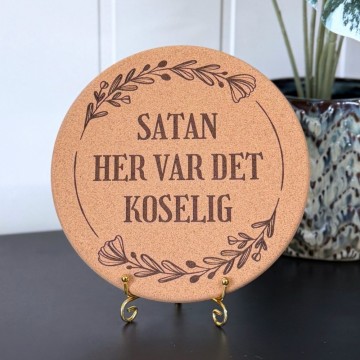 Aggressive Gryteunderlag - Satan, her var det koselig
