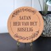 Aggressive Gryteunderlag - Satan, her var det koselig